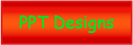 PPT DESIGNS